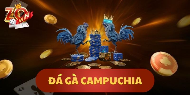 Đá Gà Campuchia
