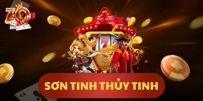 Sơn Tinh Thủy Tinh